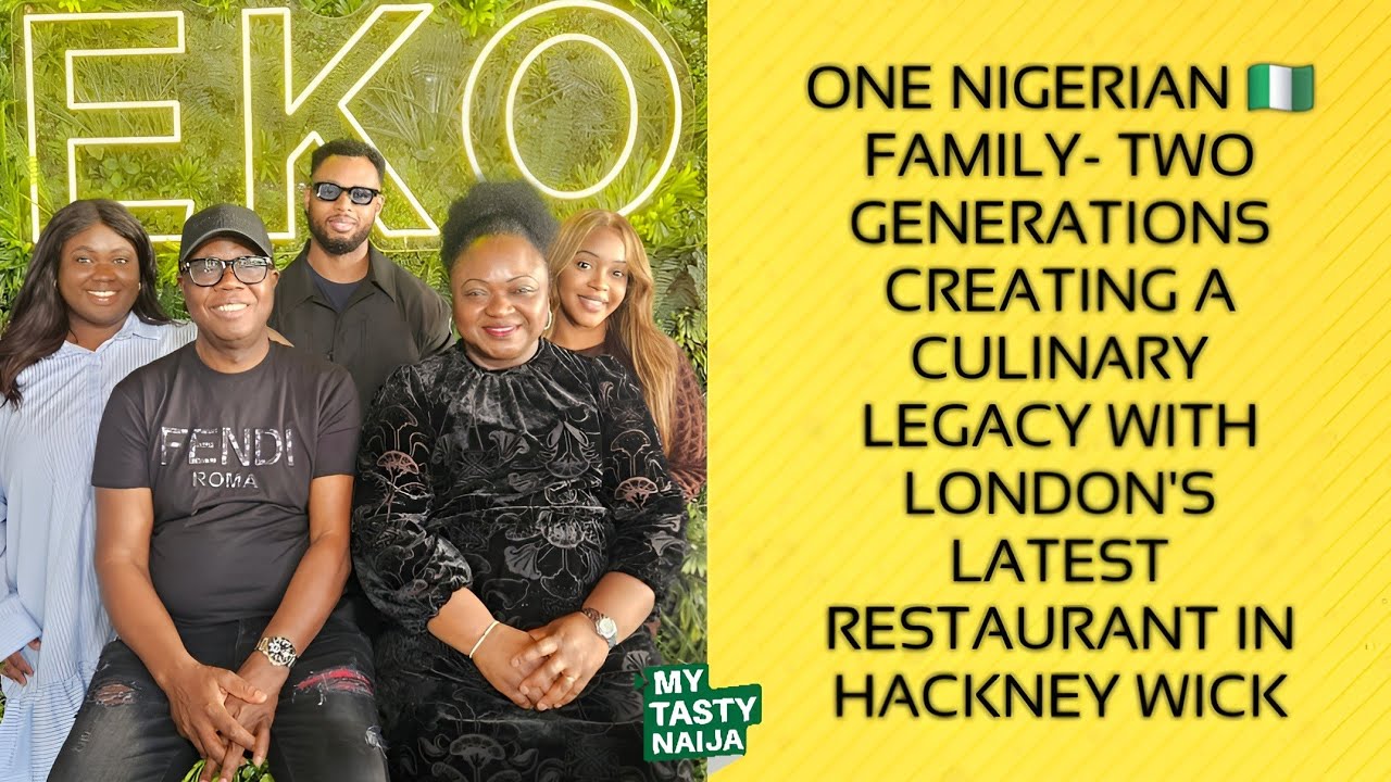 Nigerian Family Launch New London Diner | Passing The Torch  | Eko Restaurant | My Tasty Naija EP 56