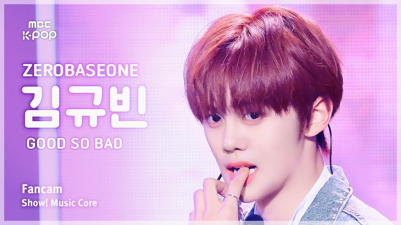 [#음중직캠] ZEROBASEONE KIM GUVIN (제로베이스원 김규빈) – GOOD SO BAD | 쇼! 음악중심 | MBC240907방송