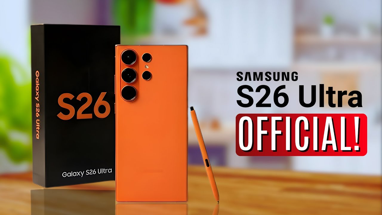Galaxy S26 Ultra — First Official Look Raises Red Flags!