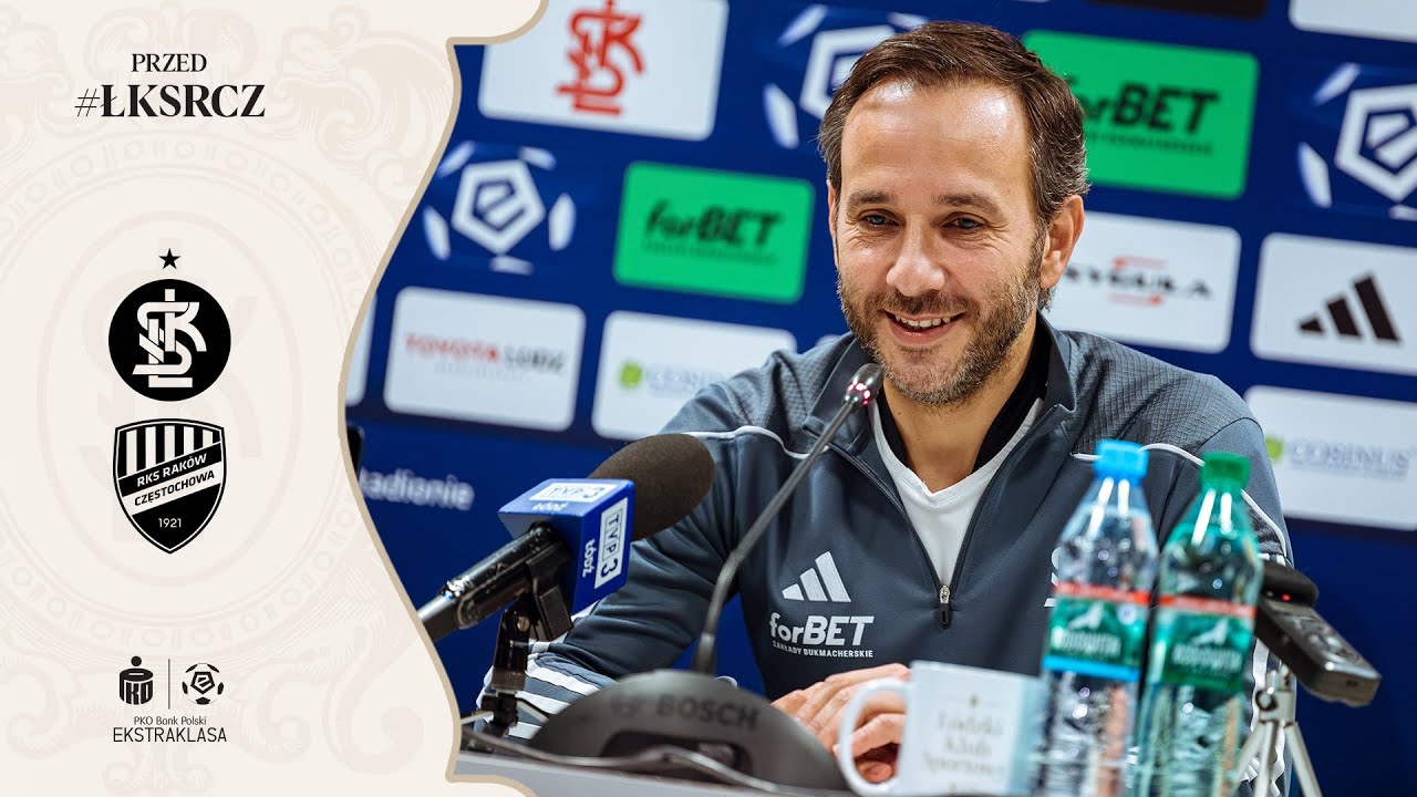 🎙 PRZED MECZEM | ŁKS - Raków Częstochowa
