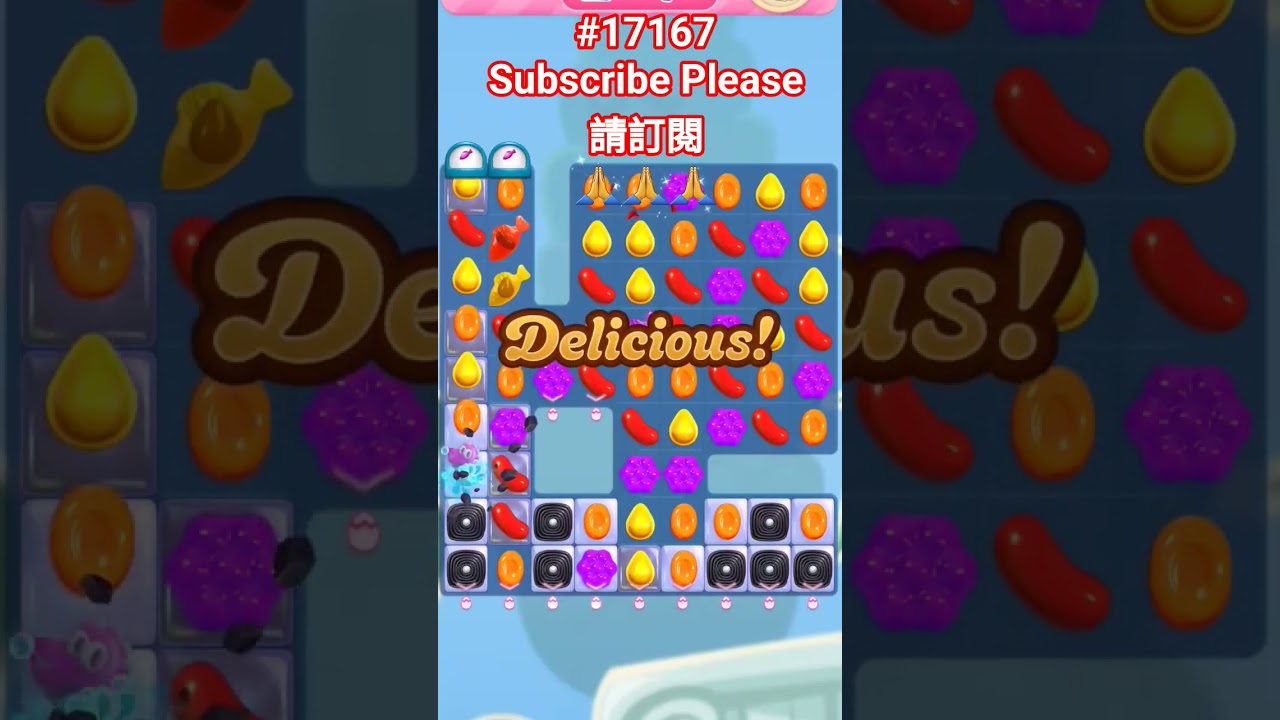 Candy Crush#17167糖果傳奇17167關 #CandyCrush #17167 #糖果傳奇