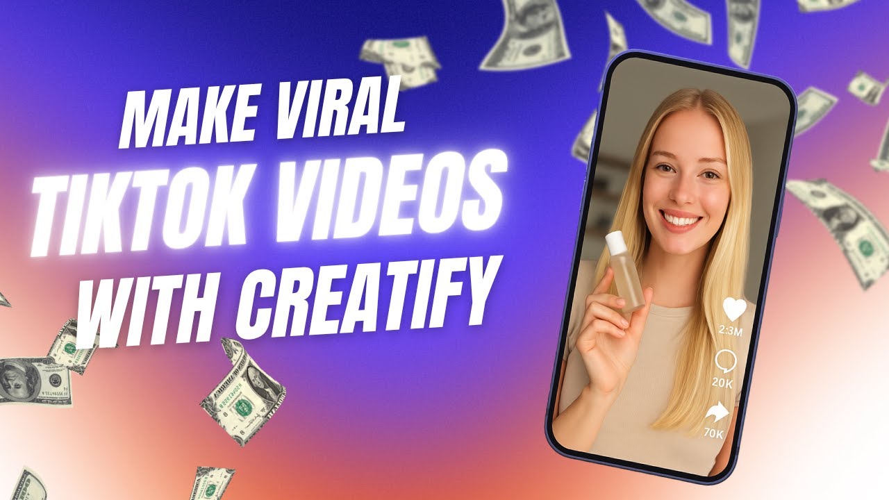 Make Viral TikTok Videos With Creatify