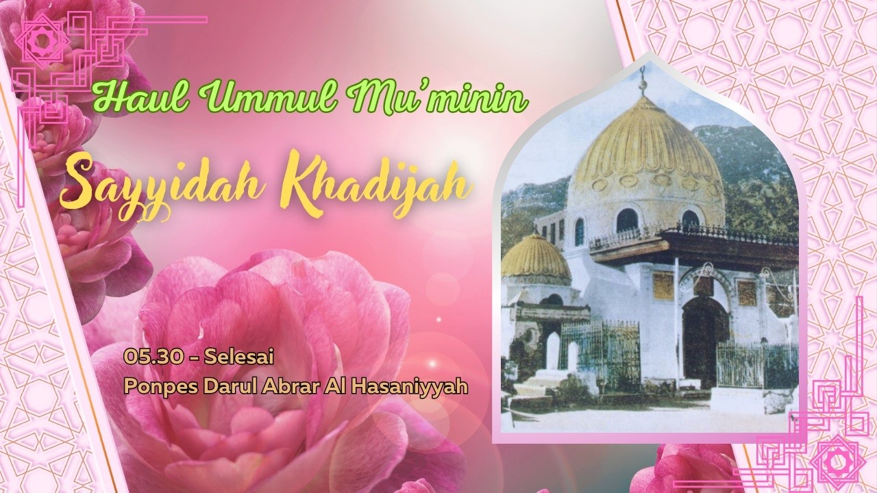 MAJLIS TA'LIM DARUS SHOLIHIN RUTINAN SORE PENGAJIAN RAMADHAN MANAQIB SITI KHODIJAH