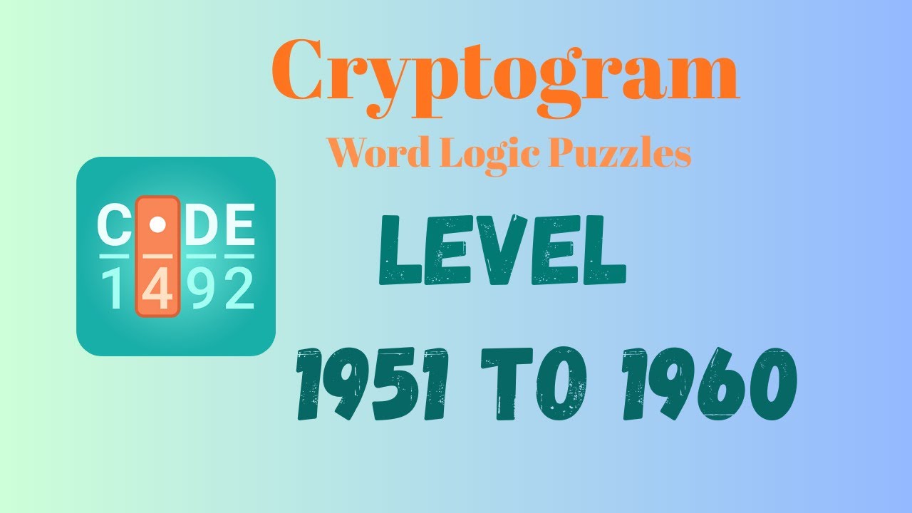 Cryptogram Level 1951 - 1960 Answer | Cryptogram Puzzle Game Solutions 🔐🧠 | Mini Boss