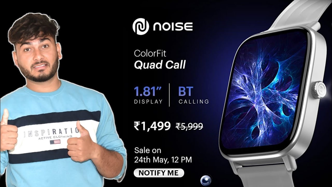 Noise Colorfit Quad Call : Only Rs.1499/- ⚡ 1.81
