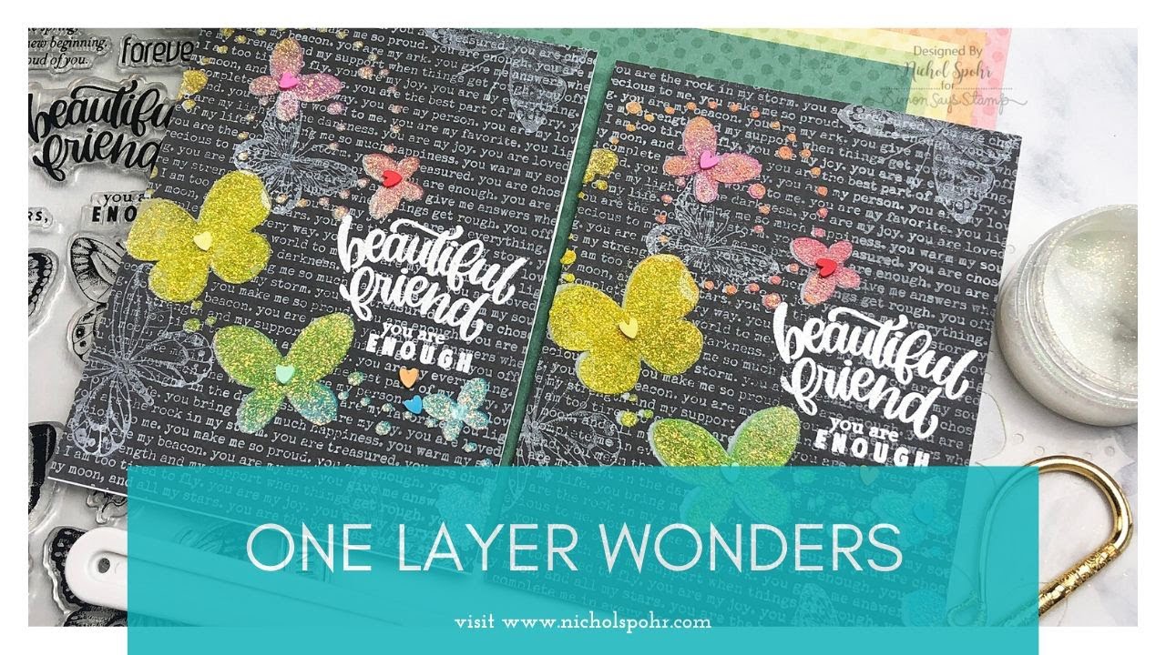 Simon Says Stamp | One Layer Wonders