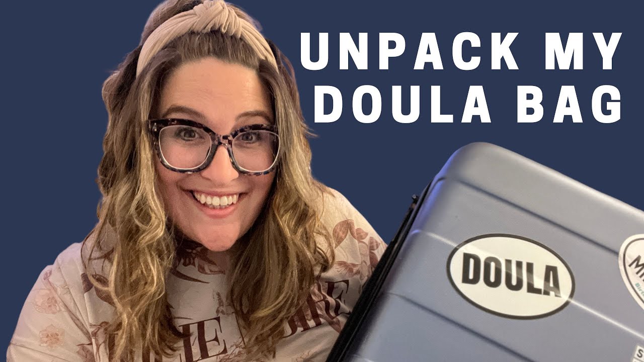 Unpack my DOULA BAG | Certified Birth Doula of 7+ Years