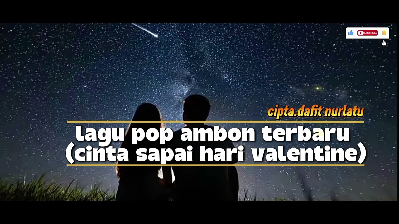 lagu pop ambon terbaru; !cinta sapai hari valentine.. cipta dafit nurlatu #musiktimur