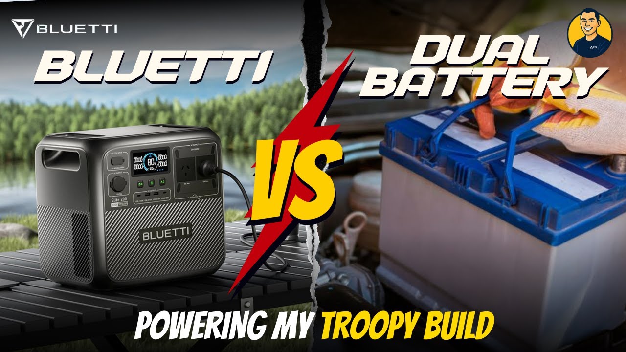Bluetti vs Dual Battery: Powering My Troopy Build