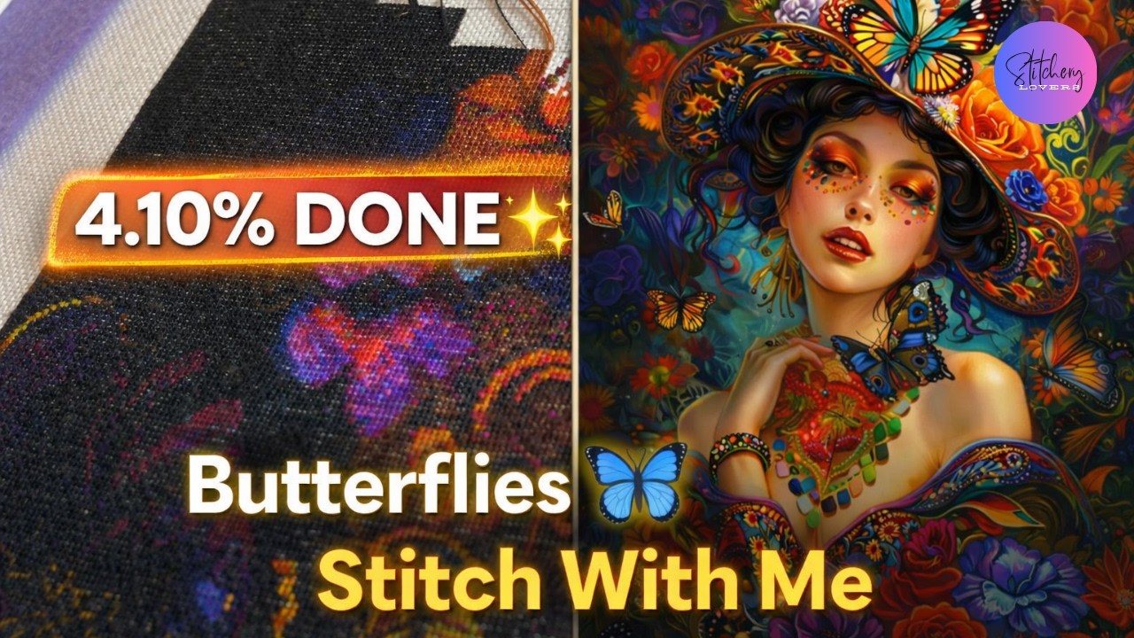Flosstube 547 🧵 My Progress on Dreams of Butterflies ✨ 4.10% Done | Calm Stitching