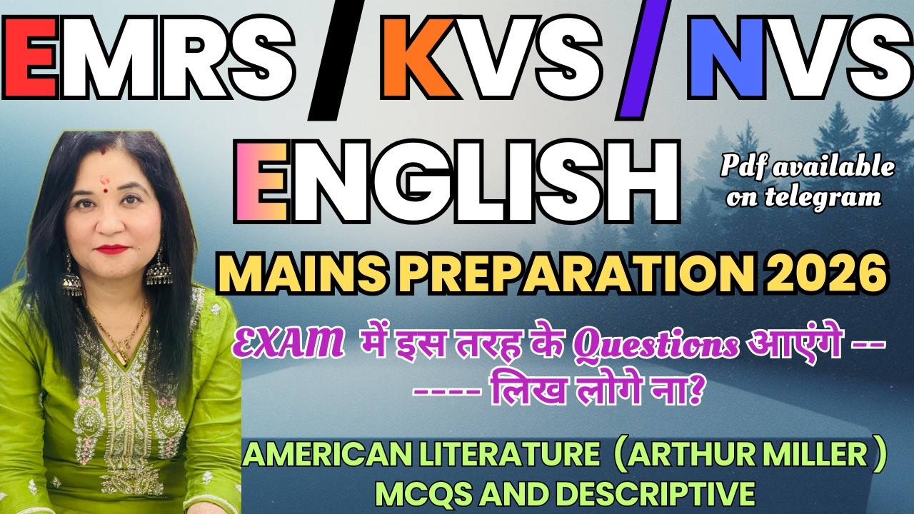 American  Literature Arthur Miller I MCQs and Descriptive Answer writing in KVS NVS EMRS I  Series 5