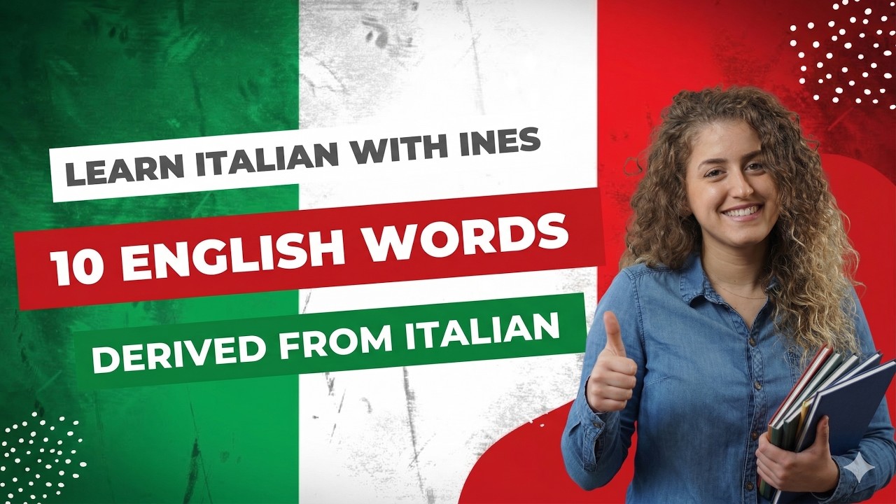 10 ENGLISH WORDS THAT DERIVE FROM ITALIAN