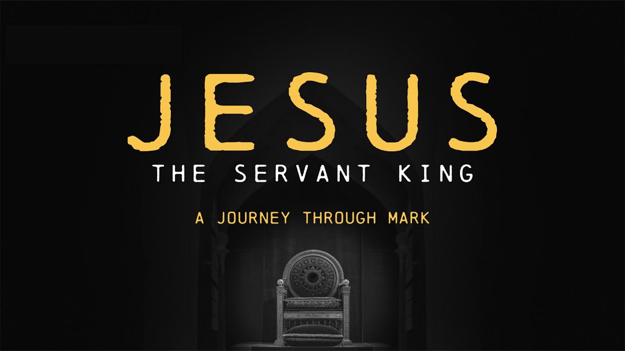 Jesus the Servant King | Follow Me | January 18, 2026