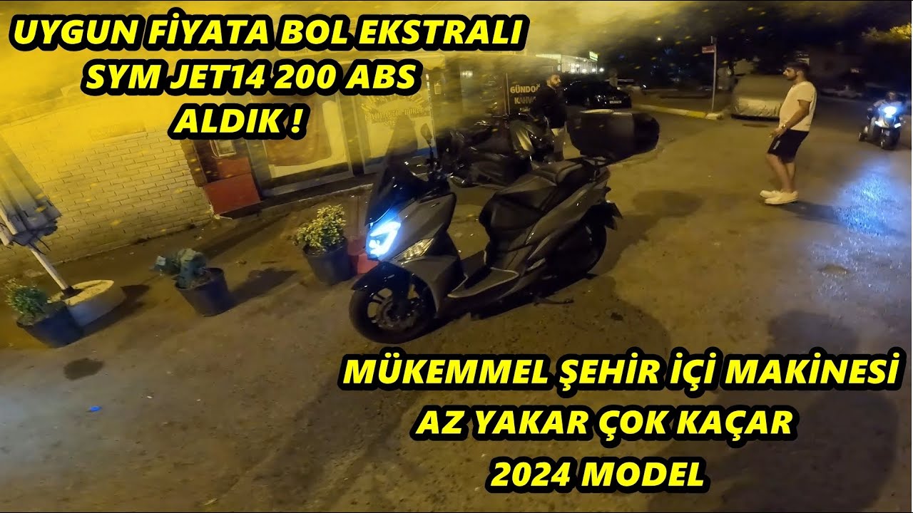 2024 MODEL SYM JET14 200 ABS BAKMAYA GİTTİK ! | YENİ MOTORUMUZ HAYIRLI OLSUN ! | MOTOVLOG