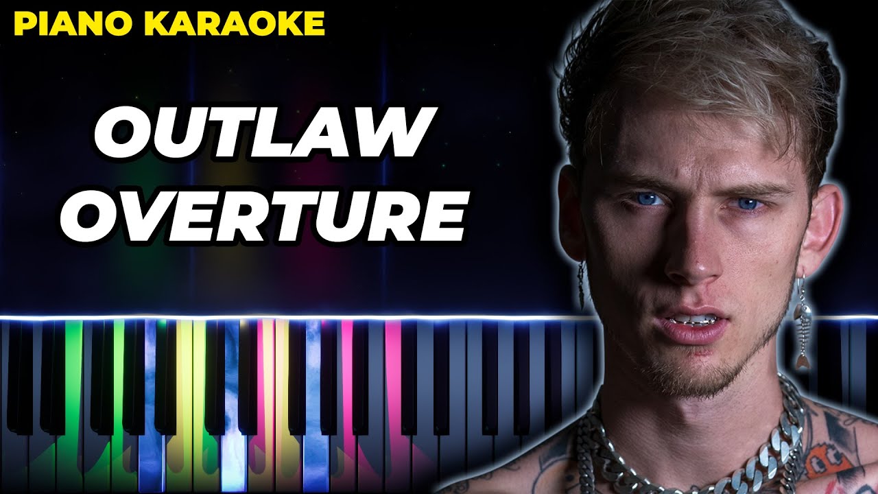 mgk - outlaw overture - piano karaoke instrumental cover, tutorial #mgk