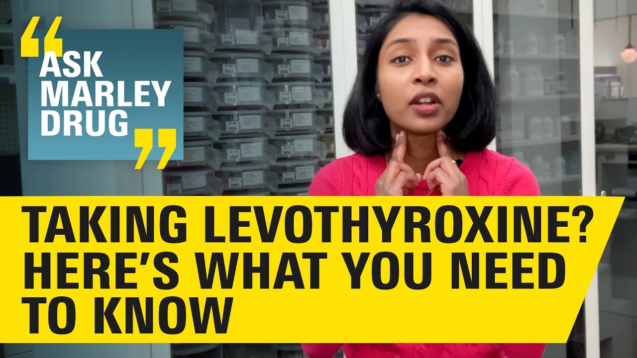 8 most common questions about Levothyroxine (Synthroid&reg;)