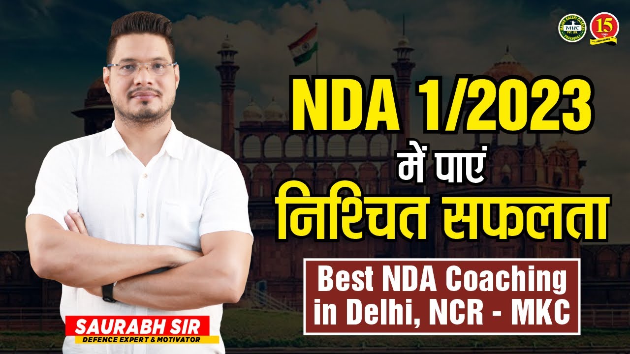 Best NDA Coaching in Delhi | Best NDA Coaching in Noida| Top NDA Coaching in Ghaziabad &ndash; MKC