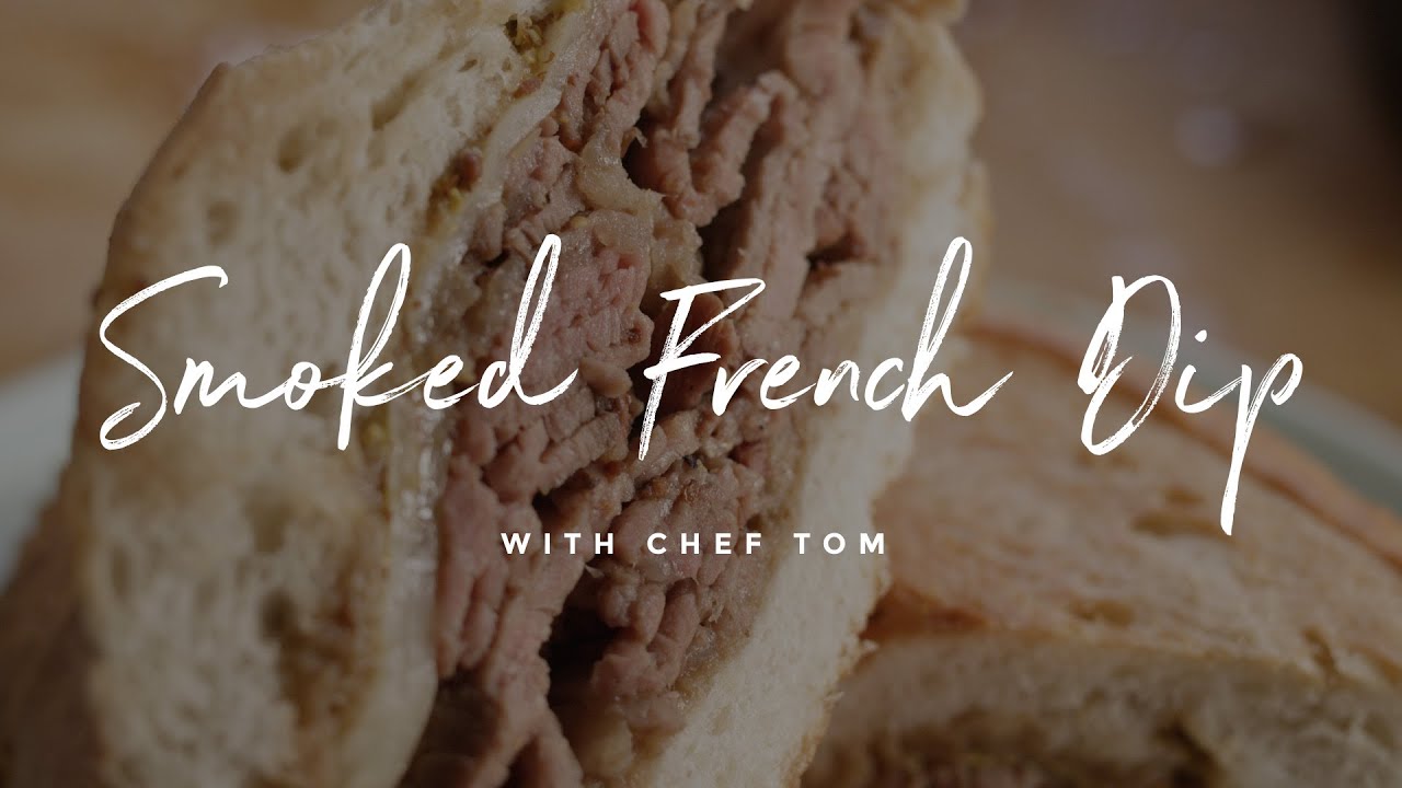 This Smoked French Dip Might Be the Best Sandwich You’ve Ever Had