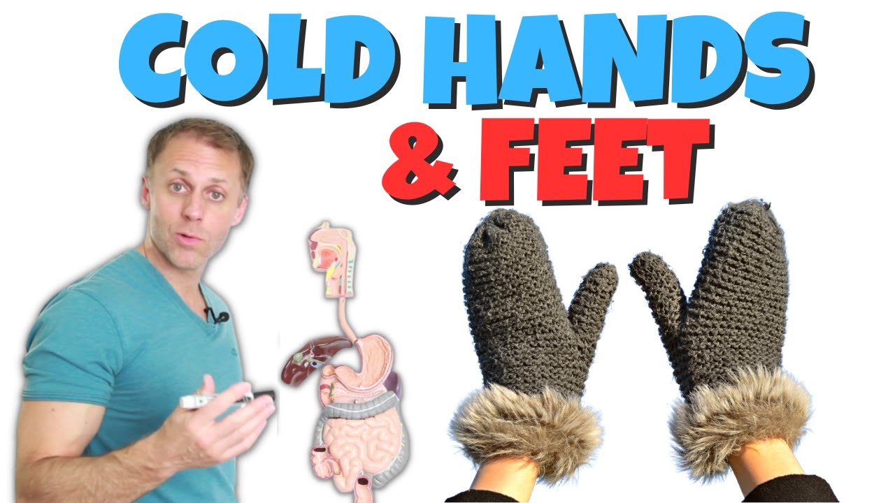 Why Are My Hands and Feet Always Cold