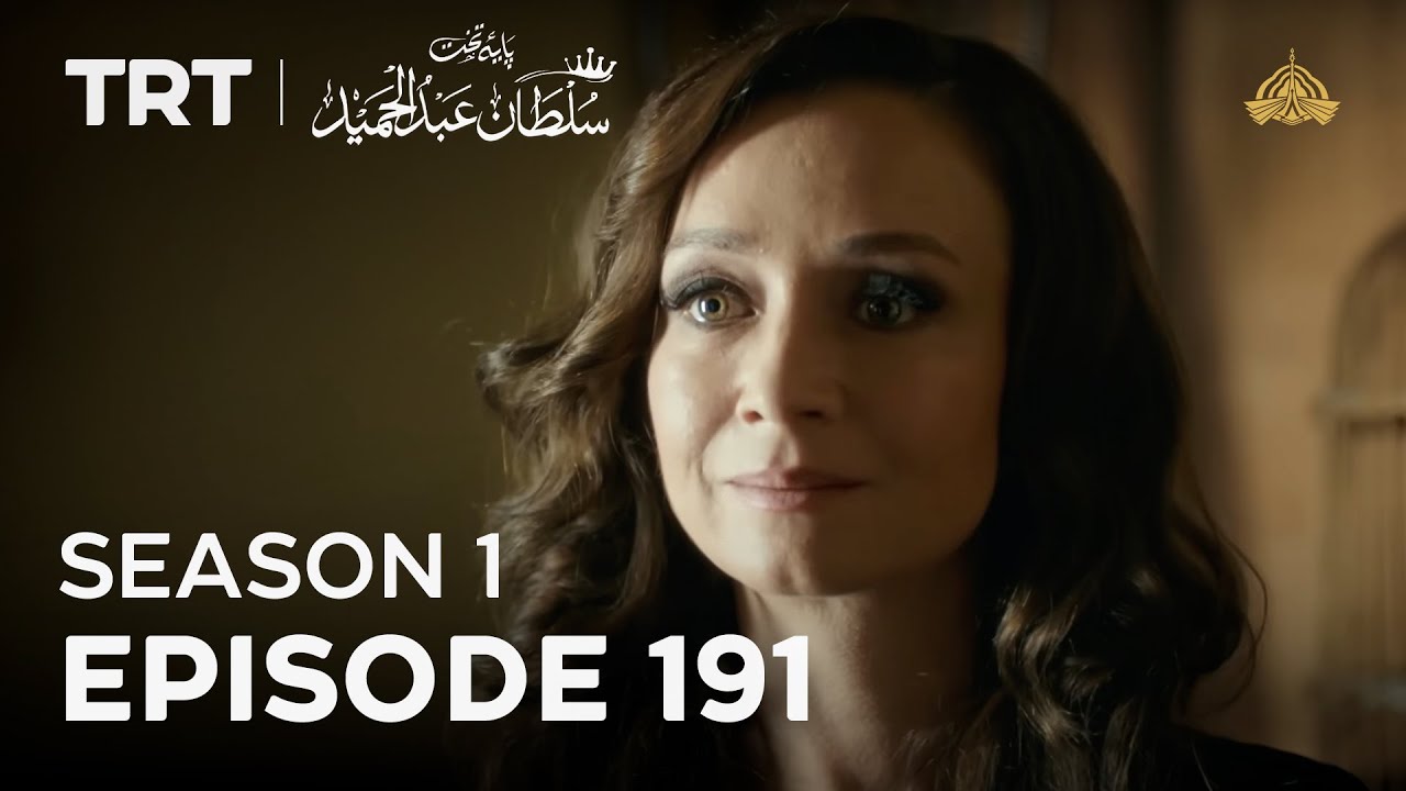 Payitaht Sultan Abdulhamid | Season 1 | Episode 191