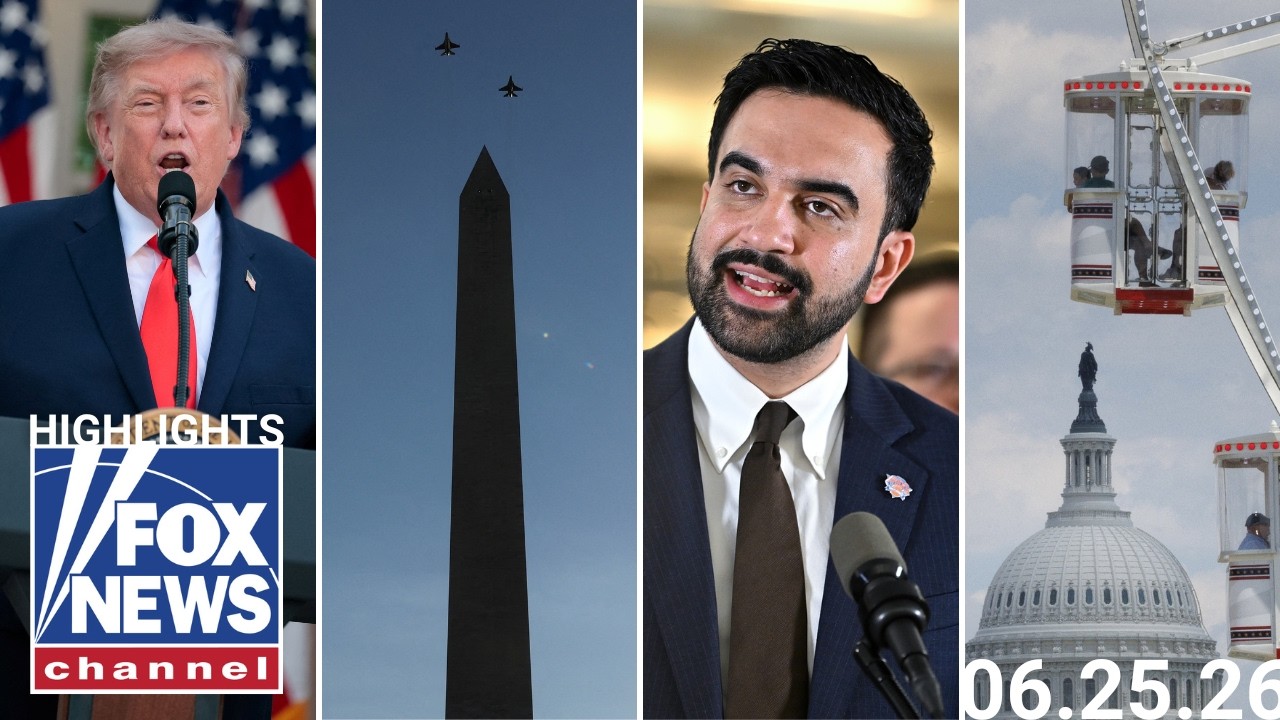 Fox News Highlights - June 25th, 2026