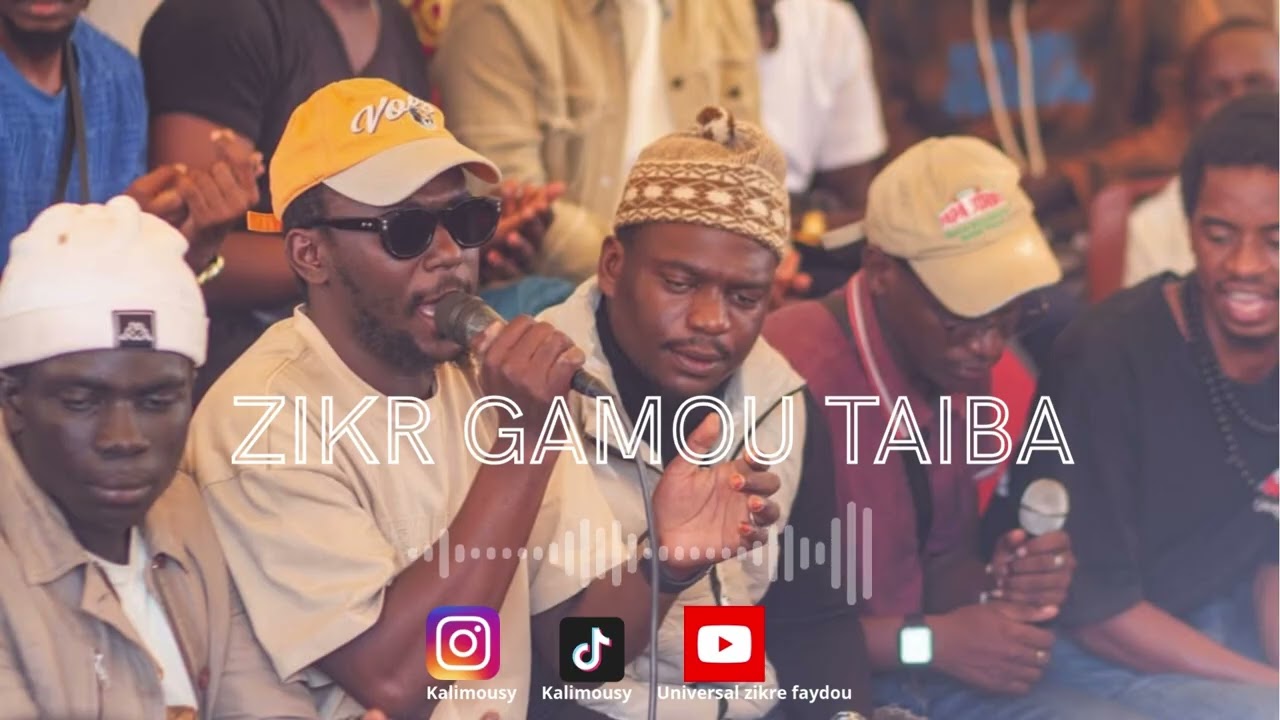 ZIKR GAMOU TAIBA 1er partie