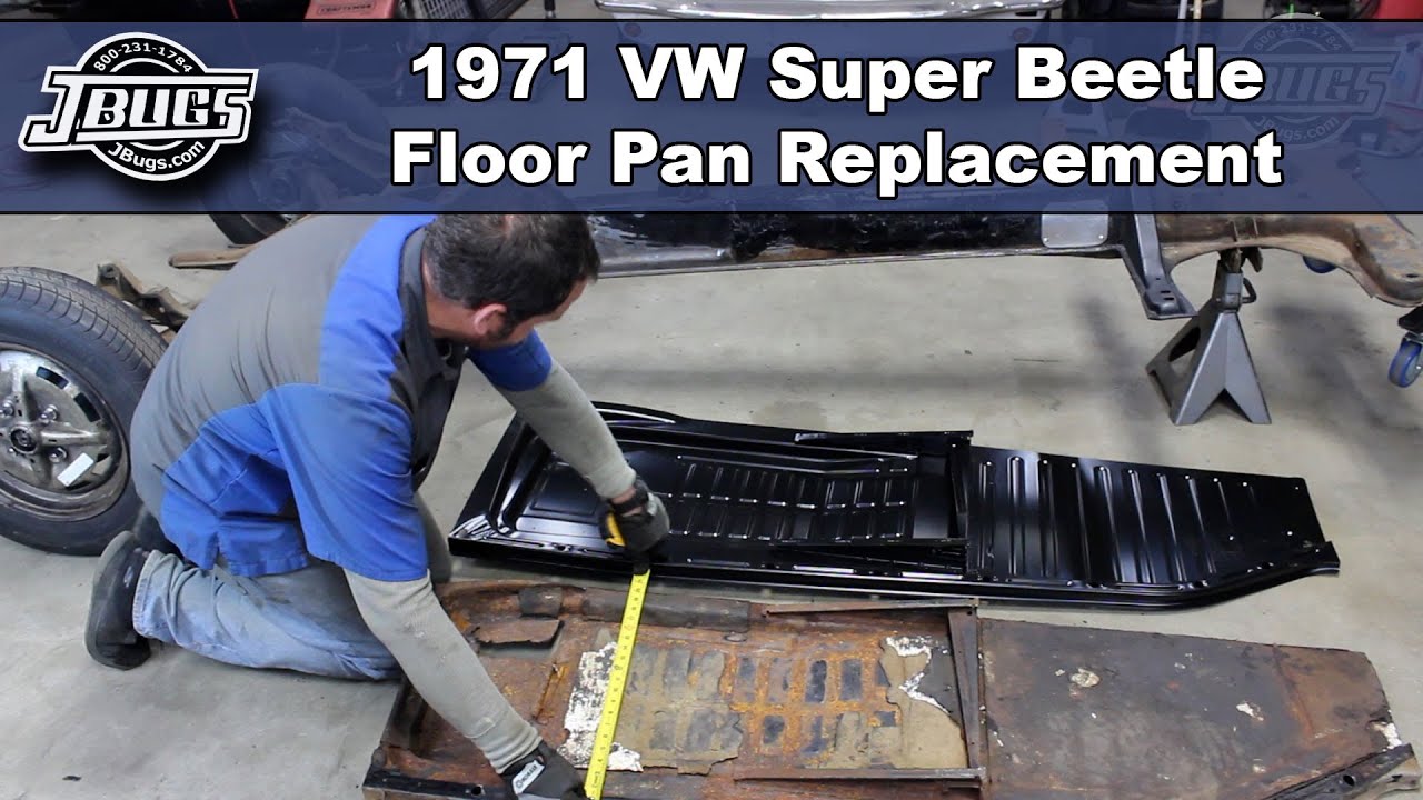 JBugs - 1971 VW Super Beetle - Floor Plan Replacement