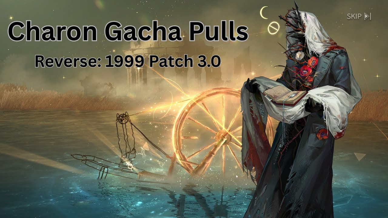 NEW Banner Character Charon Pulls - Reverse: 1999 Patch 3.0
