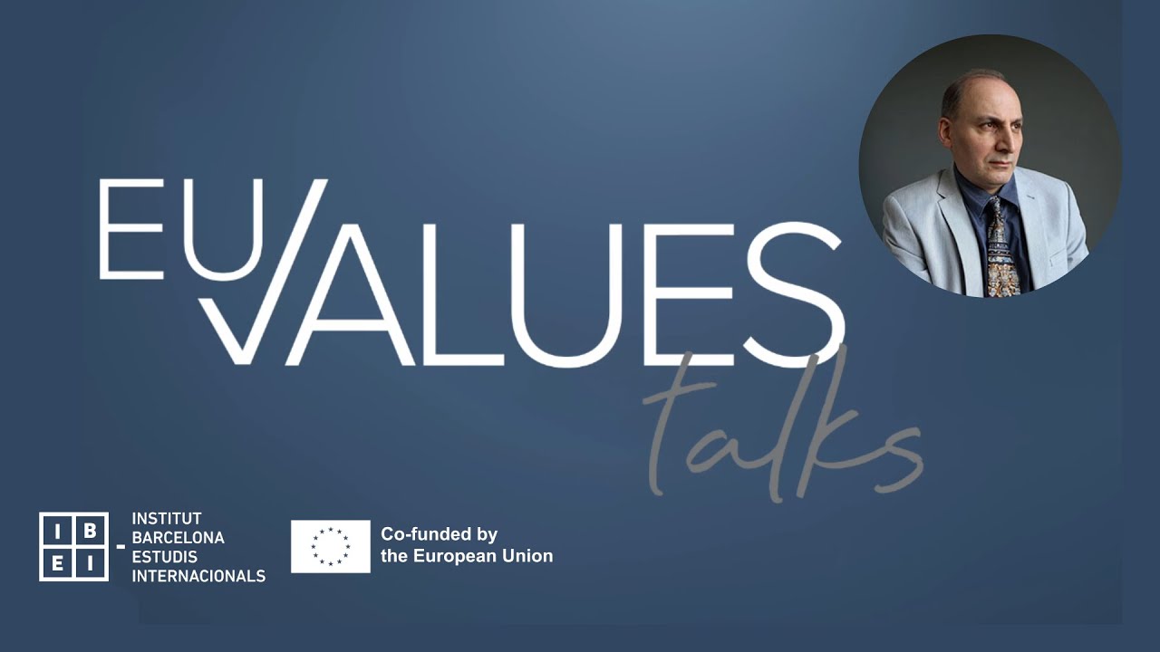 Universal Values, Democracy and Nonviolence | Ramin Jahanbegloo – EU-VALUES Talks
