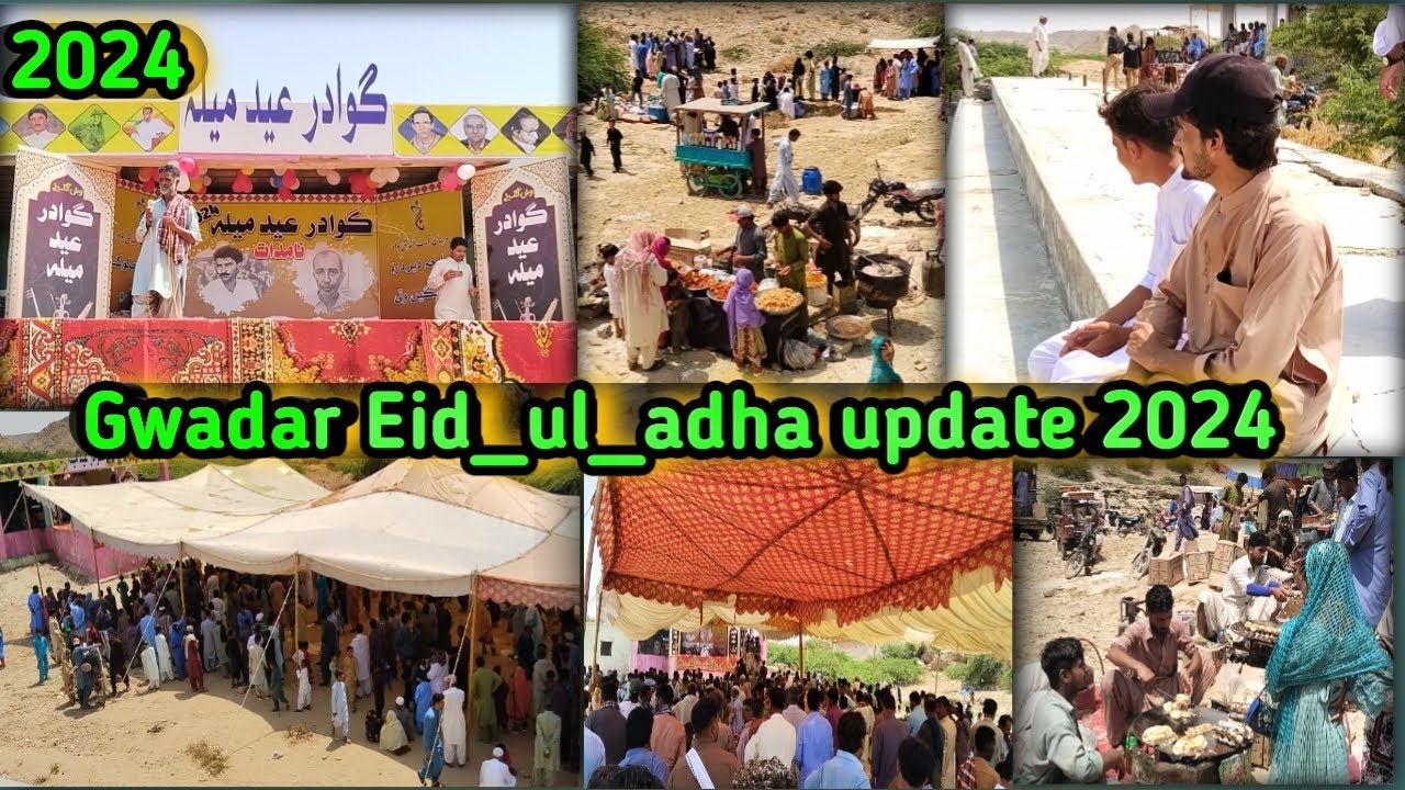 Gwadar Eid ul adha {Gwadar Eid Mela} 2024 ||Gwadar Balochistan| || Malik Lajjai Vlogs