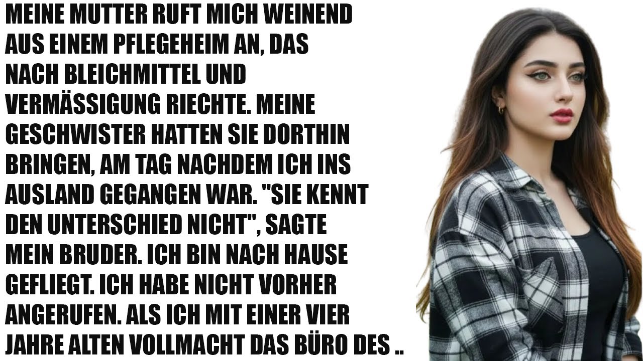 Geschwister steckten Mama ins Billigheim & stahlen ihr Geld – ich kam mit Vollmacht