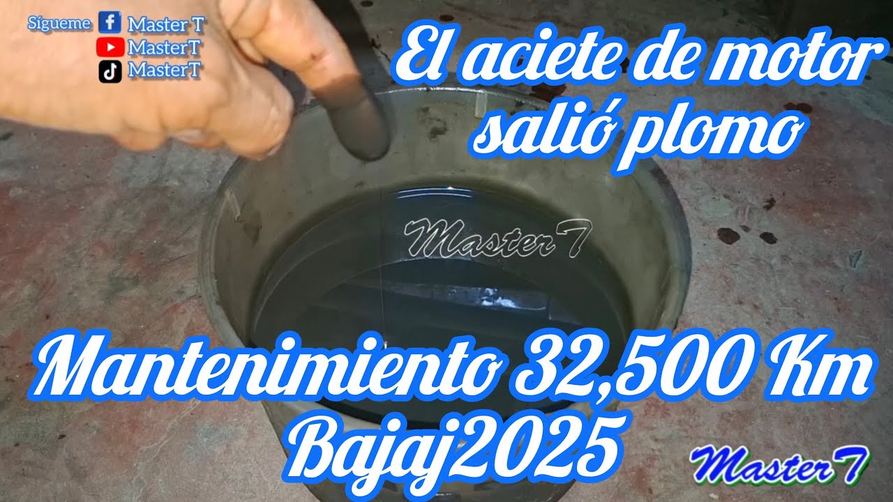 BAJAJ 2025 el ACEITE SALIO PLOMO GRIS Mantenimiento de 32500 kilómetros