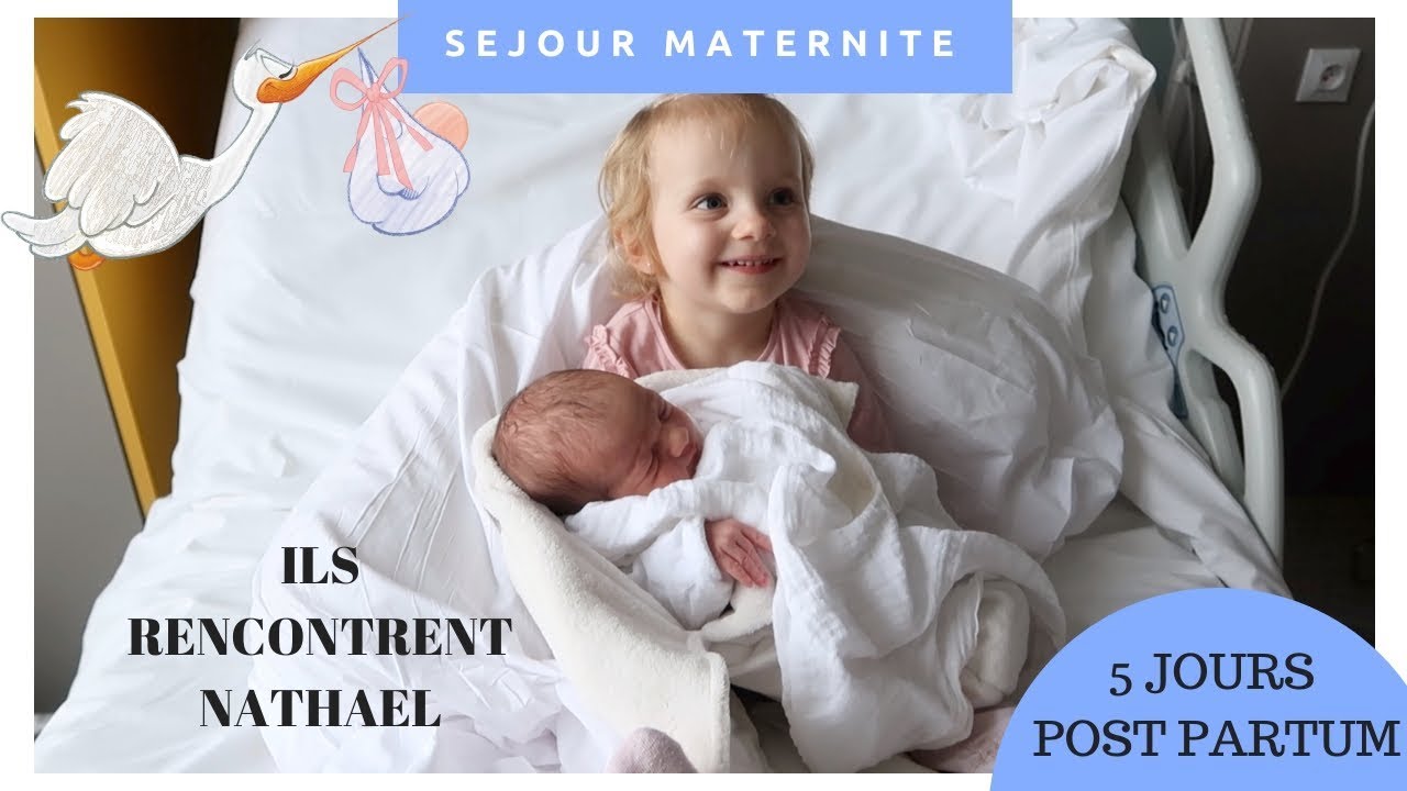 ELLE RENCONTRE SON PETIT FRERE, IL RENCONTRE SON FILS - SEJOUR MATERNITE