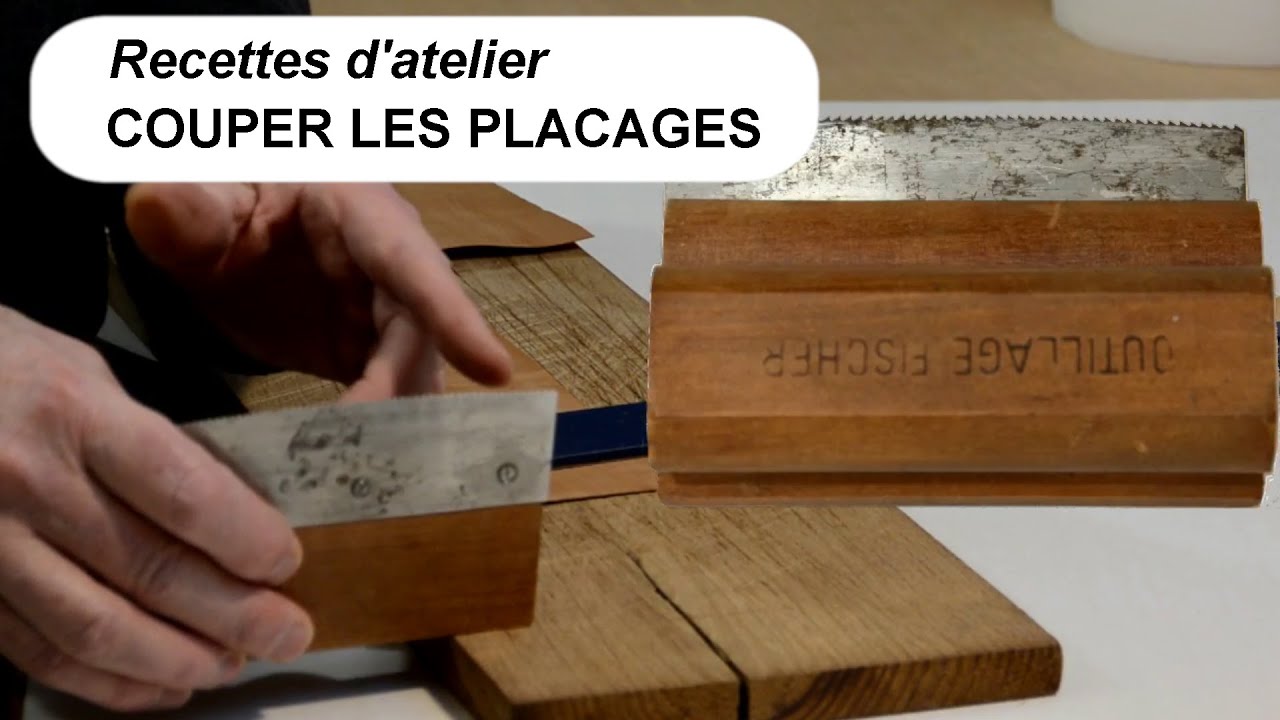 RA05 Couper les placages