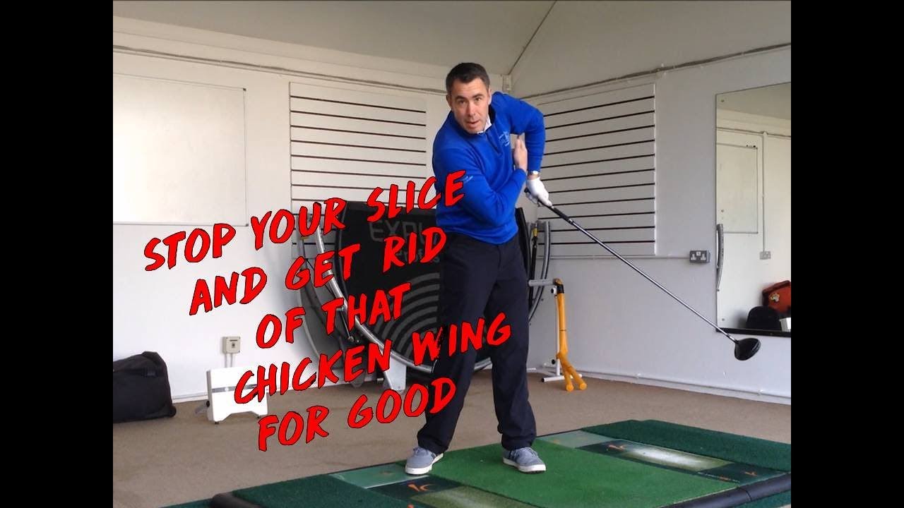 How to Stop the Slice and eliminate the Chicken Wing for good