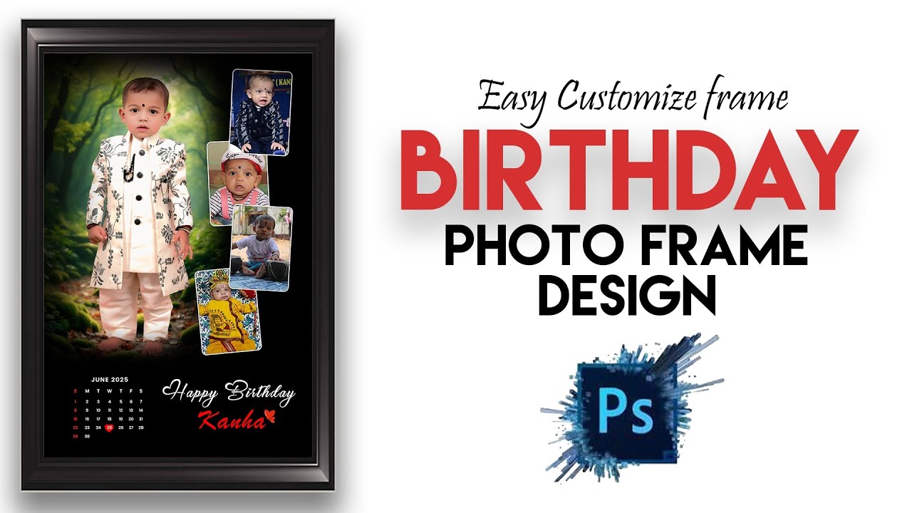 Birthday customized photo frame in photoshop || Happy birthday photo frame editing