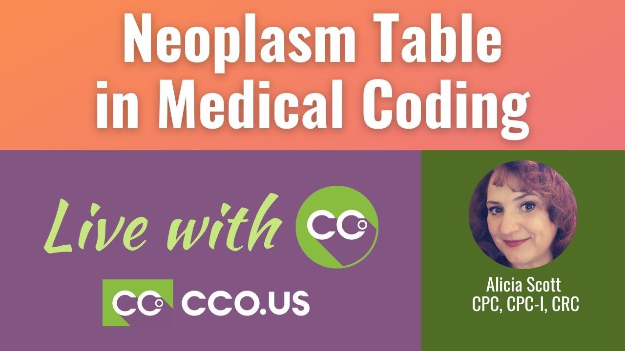 Neoplasm Table in Medical Coding