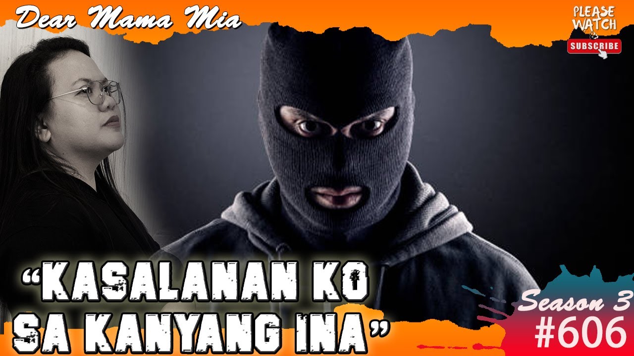 S3 #606 Kasalanan Ko Sa Kanyang Ina