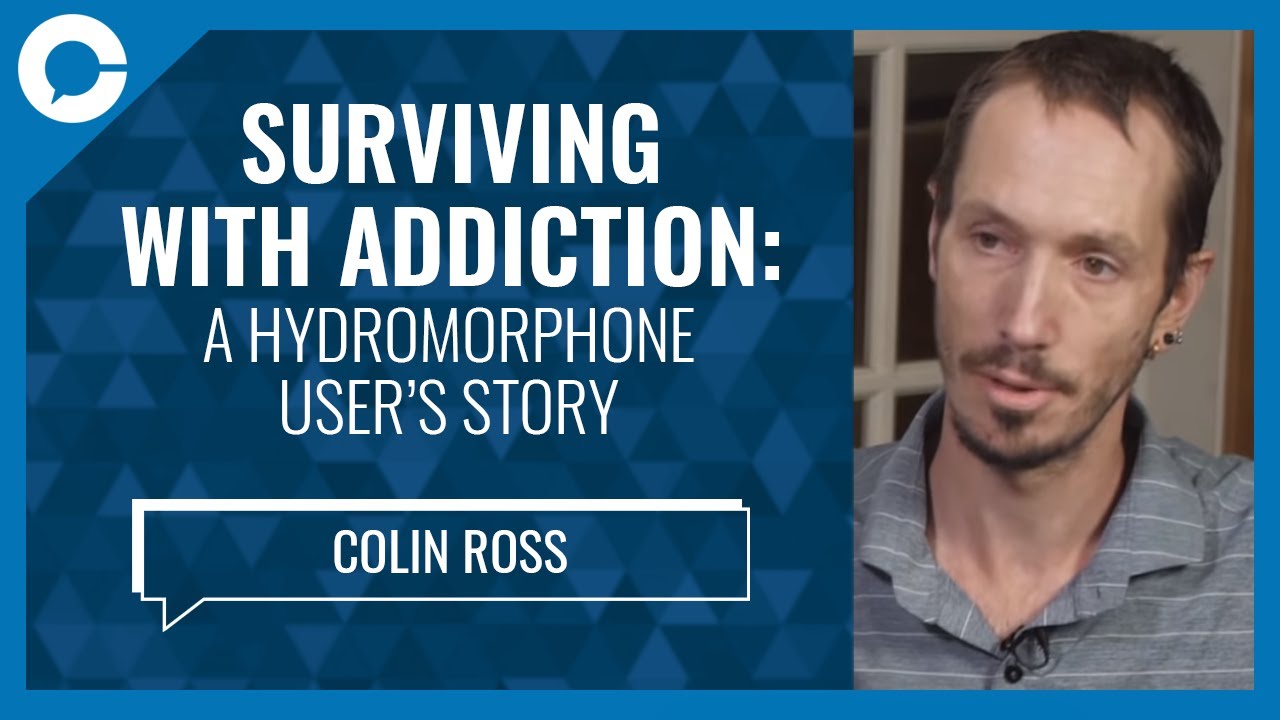 Hydromorphone: A User's Story (w/ Colin Ross)