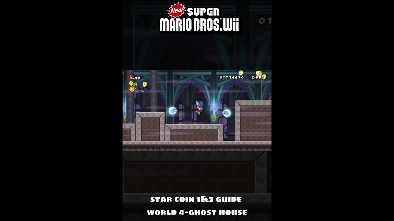 New Super Mario Bros Wii. Star Coins 1&2 Guide World 4-ghost house