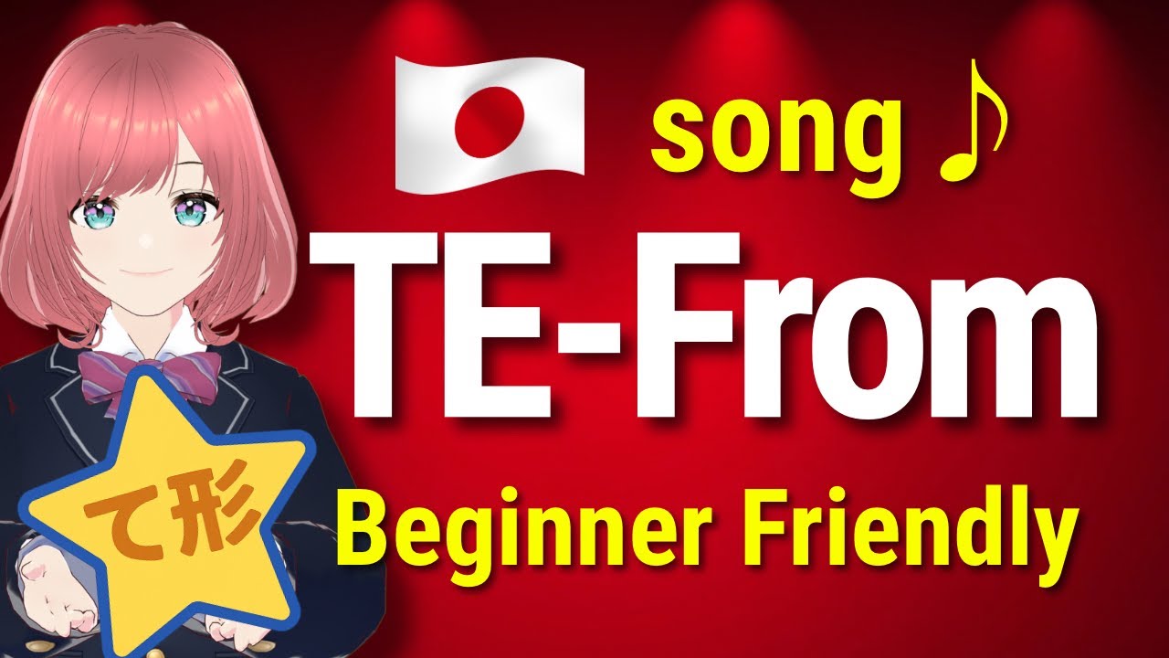 Beginner Japanese JLPT N5 | TE-Form Verb Song 🎵 Sing & Master FAST!