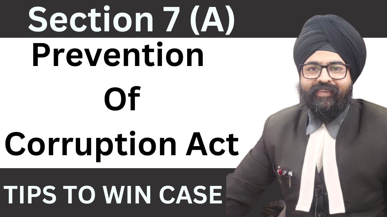 SECTION 7(A) PREVENTION OF CORRUPTION ACT |Hindi | 2022 | Dr. Jinesh Soni