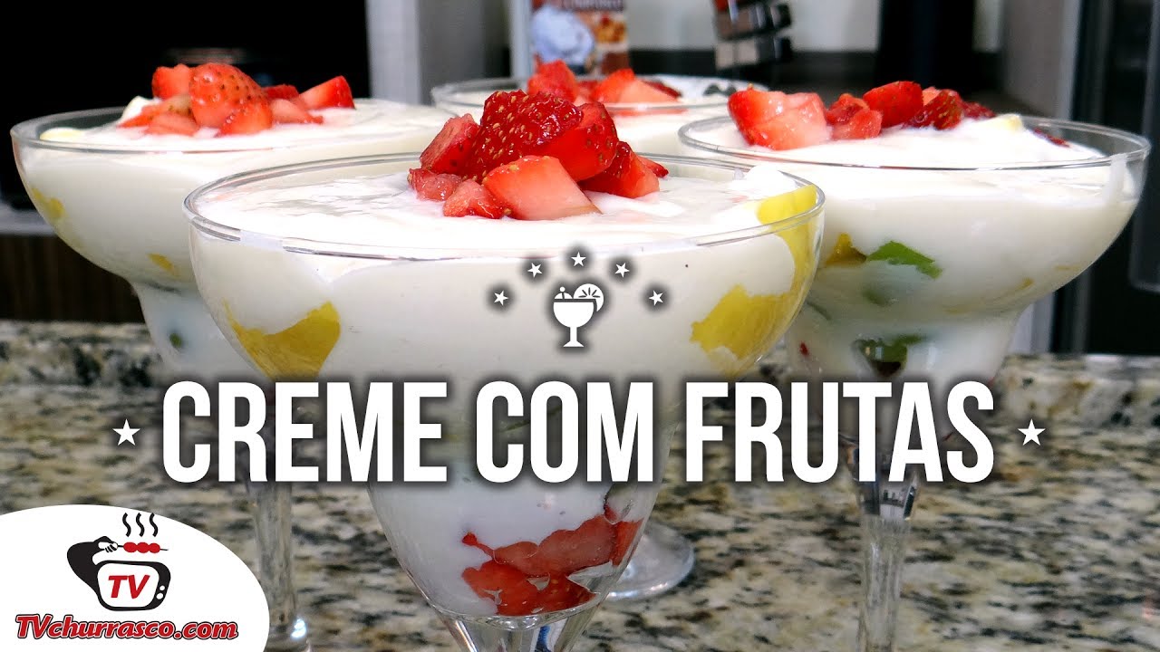 Como Fazer Creme com Frutas - Tv Churrasco