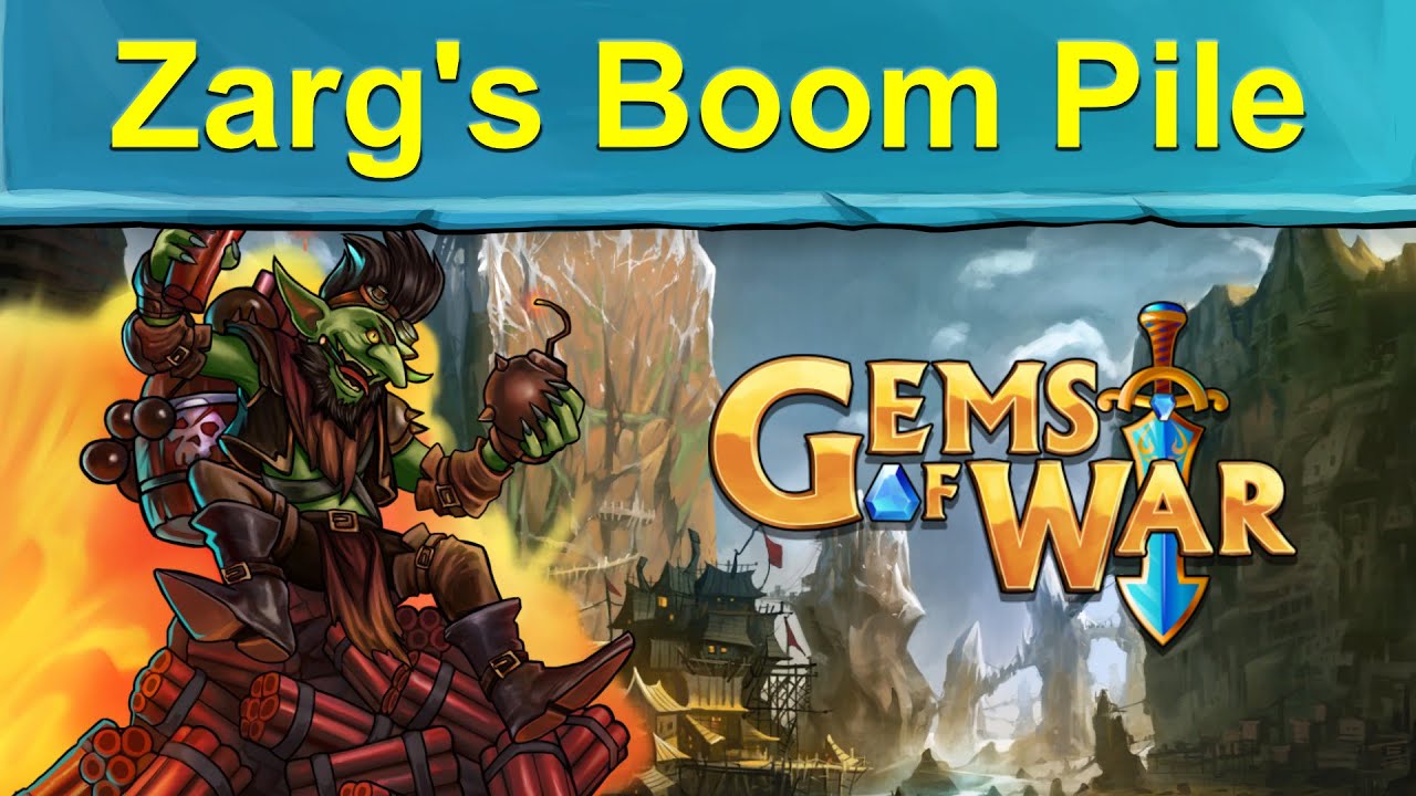 Gems of War: Zarg's Boom Pile Mythic, Teams, and Strategy