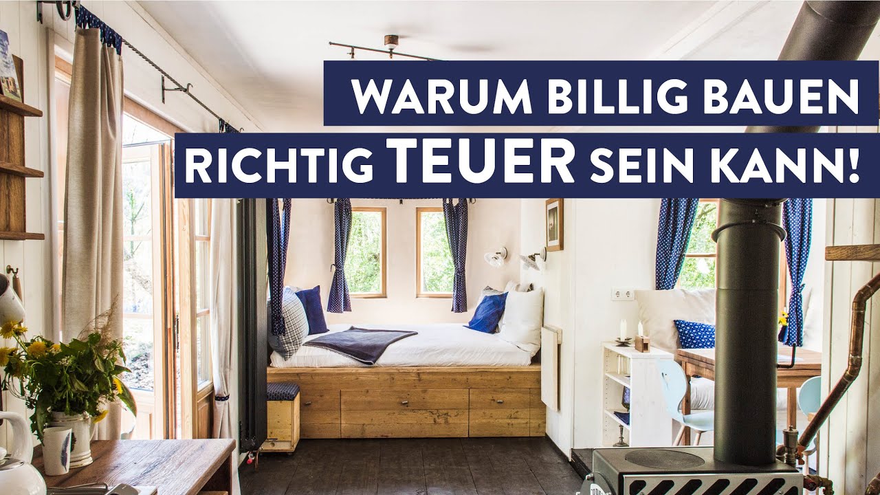 Warum billig bauen teuer ist!