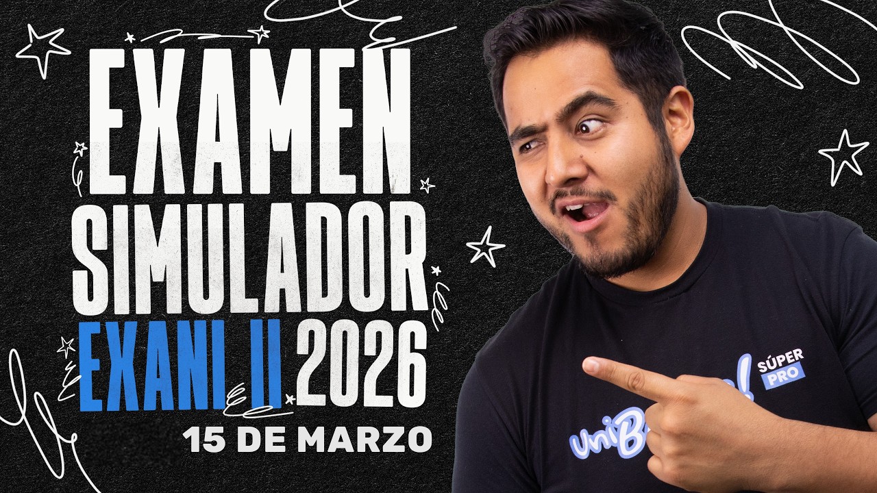 Examen Simulador EXANI II 2026: Mide tu nivel real con ejercicios tipo CENEVAL - Parte 2