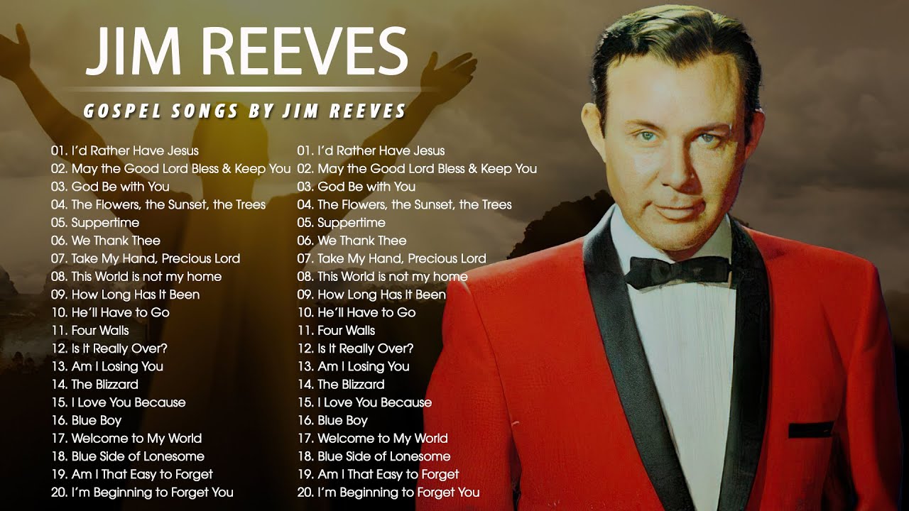 Jim Reeves Greatest Hits Full Album - Jim Reeves Gospel Songs Full Album