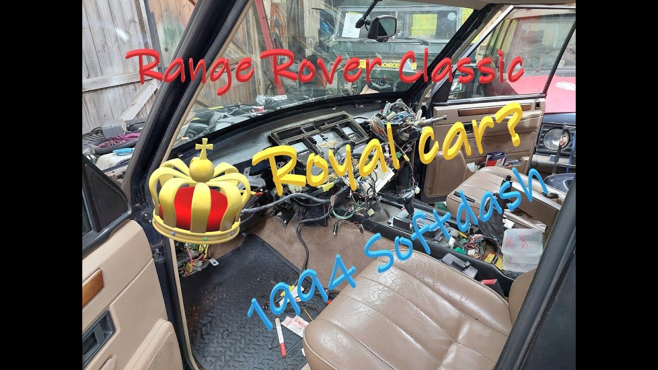 Range Rover Classic softdash "Royal protection car" introduction and dash removal ep1