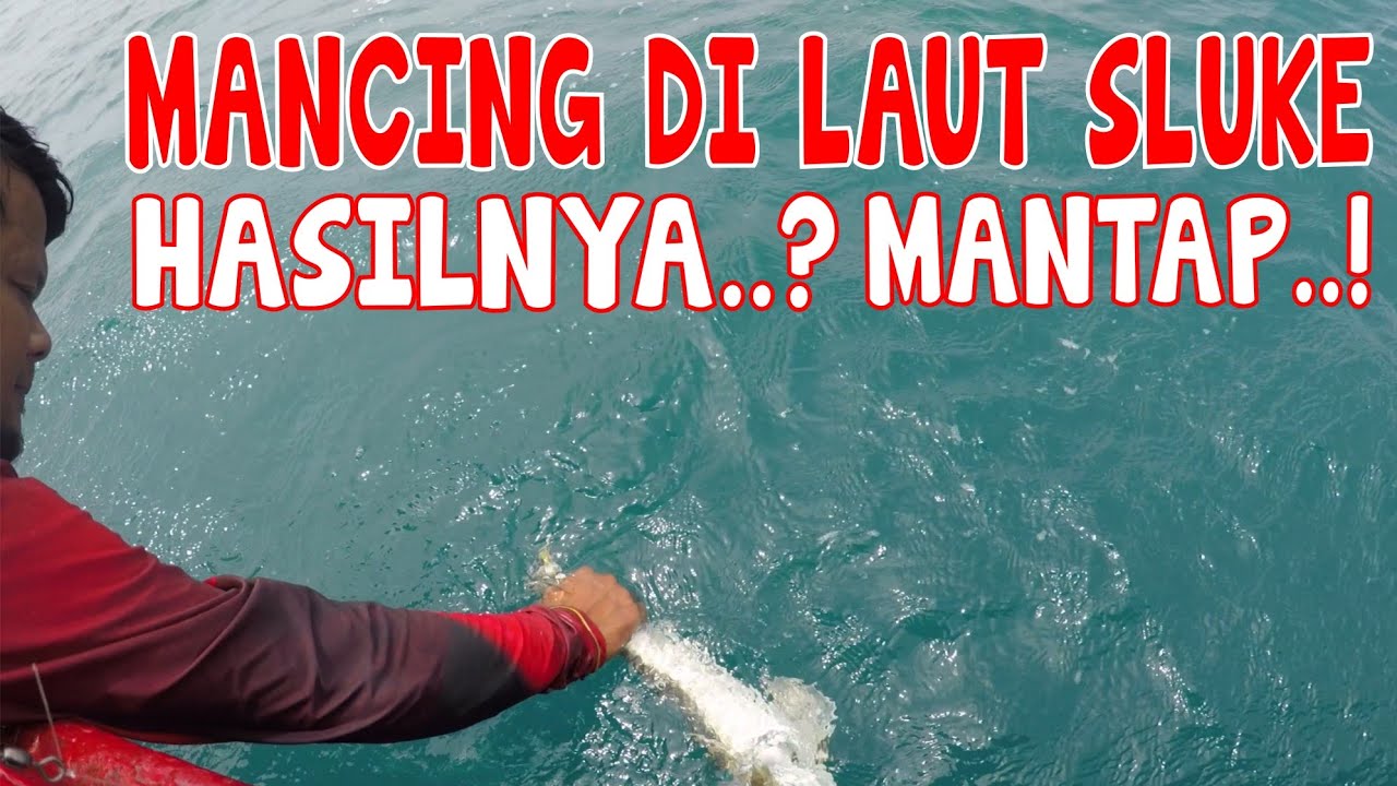 Mancing Ikan Ke Tengah Laut Sluke Rembang, Mantap !