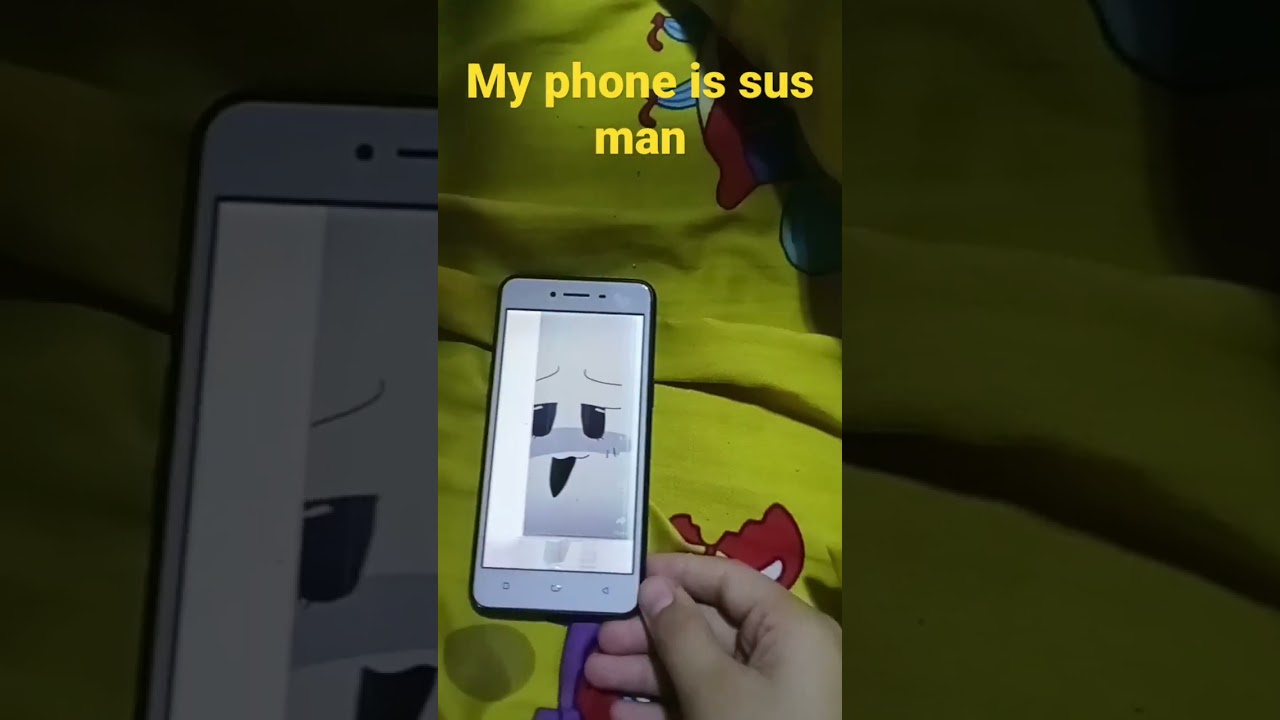 my phone is sus